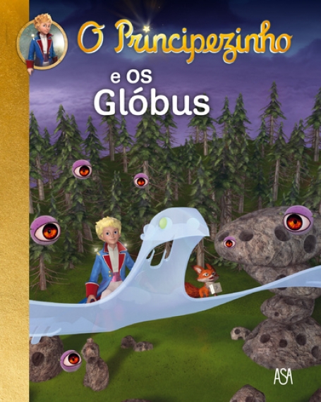 O PRINCIPEZINHO E OS GLOBUS