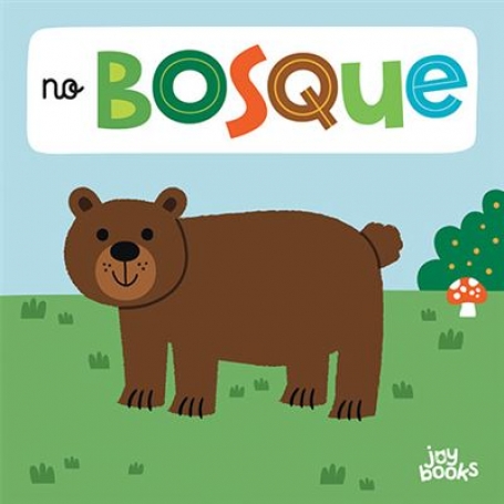 NO BOSQUE