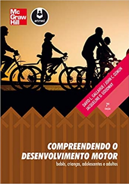 COMPREENDENDO O DESENVOLVIMENTO MOTOR 7ED.
