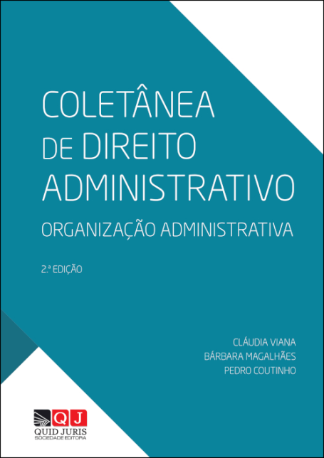 COLETÂNIA DE DIREITO ADMINISTRATIVO - Organização administrativa 2ª edição