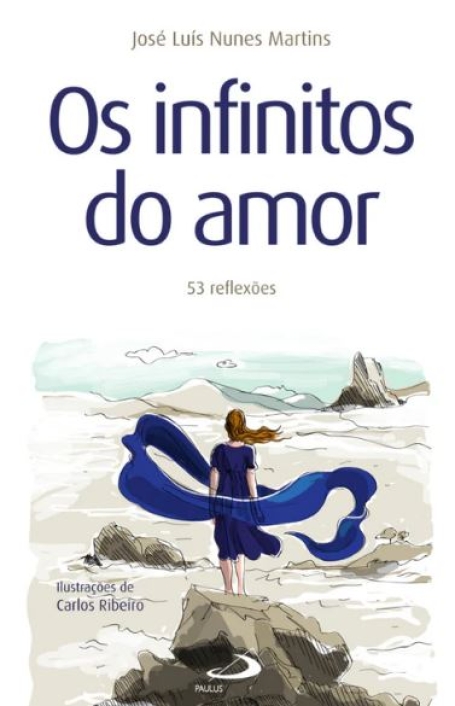 OS INFINITOS DO AMOR - 53 REFLEXÕES