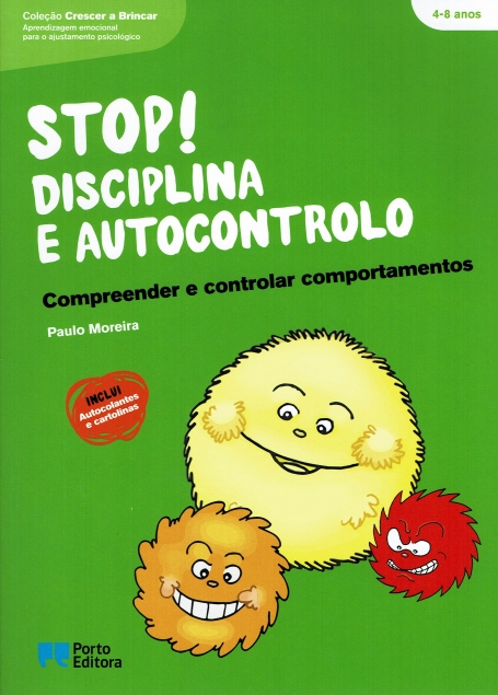 STOP! DISCIPLINA E AUTOCONTROLO - compreender e controlar comportamentos