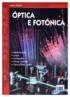 OPTICA E FOTONICA - RADIOMETRIA LASERS HOLOGRAFIA FIBRAS OPTICAS OPTICA NAO LINEAR