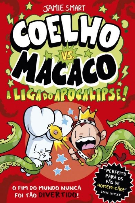 72536.12- COELHO VS MACACO - A LIGA DO APOCALIPSE LIVRO 3