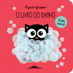 GATO GASPAR - O LIVRO DO BANHO com sons