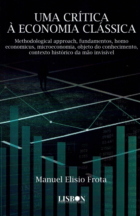 UMA CRÍTICA À ECONOMIA CLÁSSICA