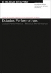 ESTUDOS PERFORMATIVOS - GLOBAL PERFORMANCE - POLITICAL PERFORMANCE