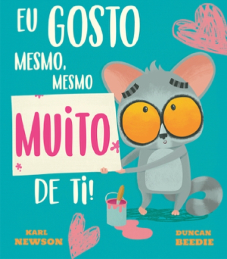 EU GOSTO MESMO, MESMO MUITO DE TI!