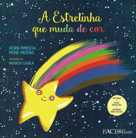A ESTRELINHA QUE MUDA DE COR historia + dicas parentais + atividade paraa escola
