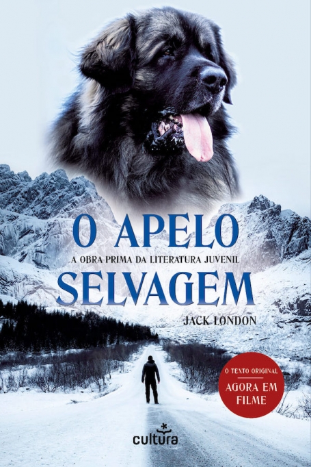 O APELO SELVAGEM - A OBRA-PRIMA DA LITERATURA JUVENIL