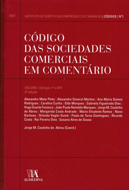CODIGO DAS SOCIEDADES COMERCIAIS EM COMENTARIO VOL. I ARTIGOS 1º AO 84º