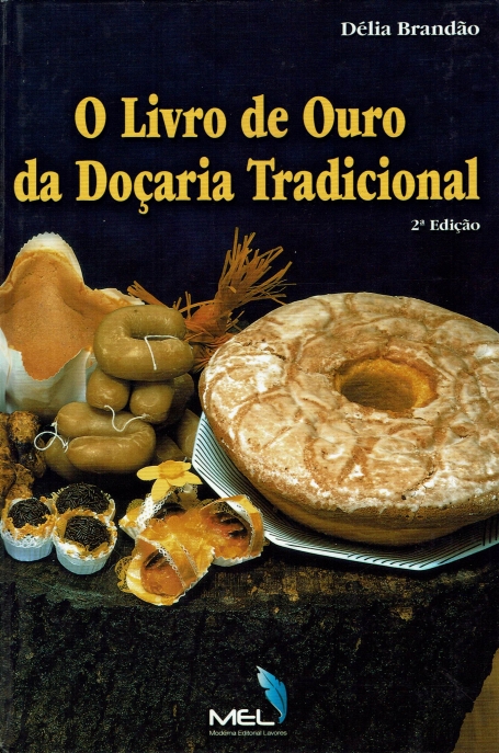 LIVRO DE OURO DA DOCARIA TRADICIONAL