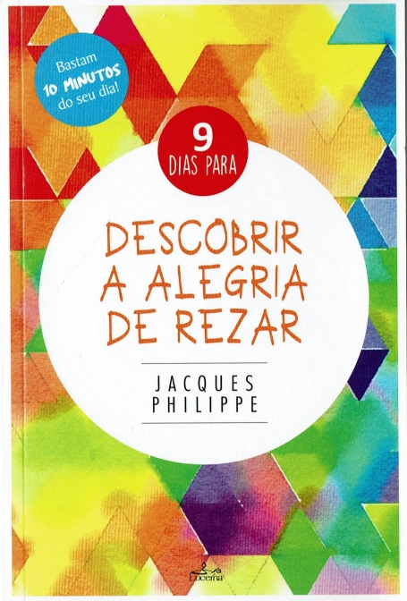 9 DIAS PARA DESCOBRIR A ALEGRIA DE REZAR