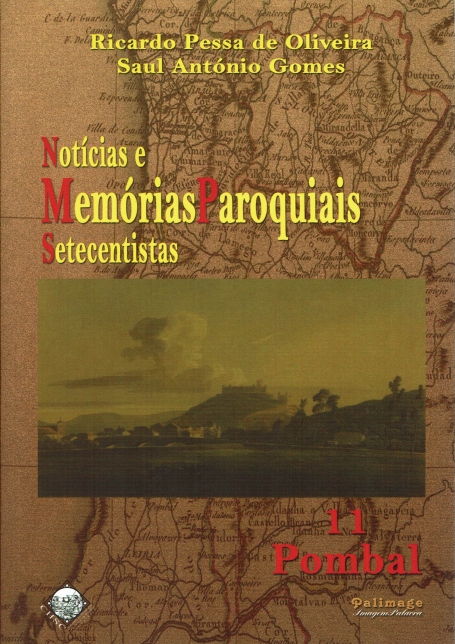 NOTICIAS E MEMORIAS PAROQUIAIS SETECENTISTAS 11 - POMBAL