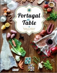 PORTUGAL AT TABLE - RECIPES OF TRADITIONAL PORTUGUESE CUISINE