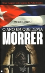 ANO EM QUE DEVIA MORRER