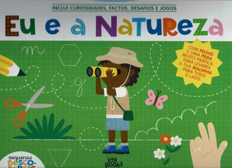 PEQUENAS DESCOBERTAS EU E A NATUREZA