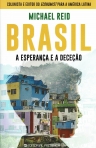 BRASIL - A ESPERANCA E A DECECAO