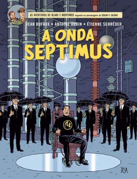 ONDA SEPTIMUS - AVENTURAS DE BLAKE E MORTIMER Nº 22