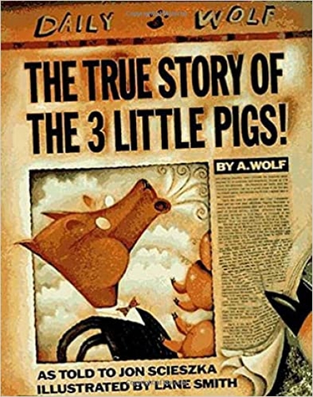 THE TRUE STORY OF THE THREE LITLE PIGS