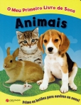 O MEU PRIMEIRO LIVRO DE SONS - ANIMAIS