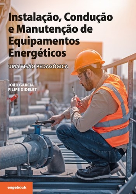 Instalação Condução e Manutenção de Equipamentos Energéticos
