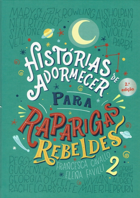 HISTÓRIAS DE ADORMECER PARA RAPARIGAS REBELDES 2