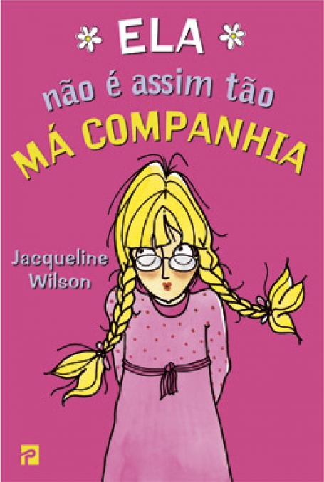 ELA NAO E ASSIM TAO MA COMPANHIA COLECCAO CLUBE DAS AMIGAS N.º 89