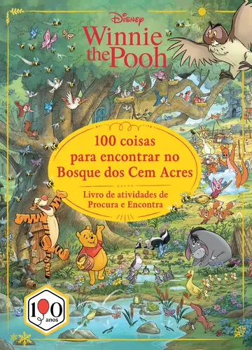WINNIE THE POOH - 100 COISAS PARA ENCONTRAR NO BOSQUE DOS CEM ACRES livro de atividades de procura e encontra