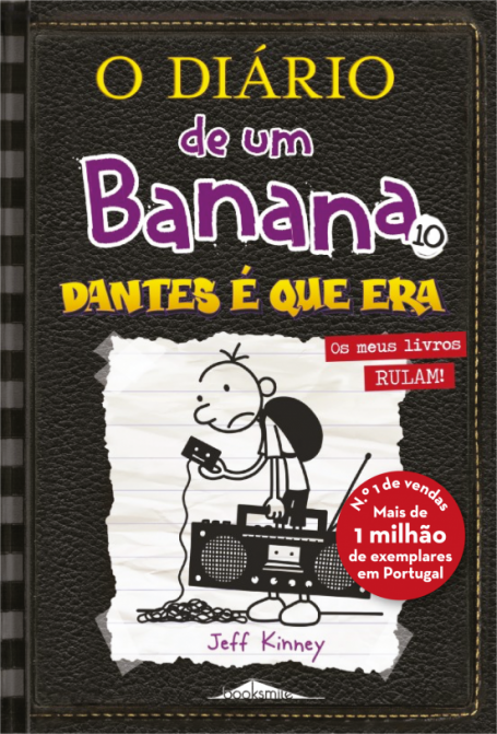 DIÁRIO DE UM BANANA 10 - DANTES É QUE ERA