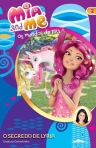 MIA AND ME - O SEGREDO DE LYRIA