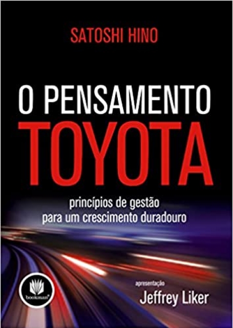 O PENSAMENTO TOYOTA