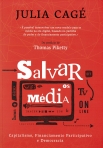 SALVAR OS MEDIA - CAPITALISMO FINANCIAMENTO PARTICIPATIVO E DEMOCRACIA