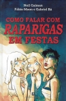 COMO FALAR COM RAPARIGAS EM FESTAS