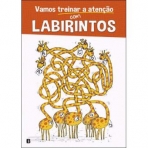 VAMOS TREINAR A ATENCAO COM LABIRINTOS