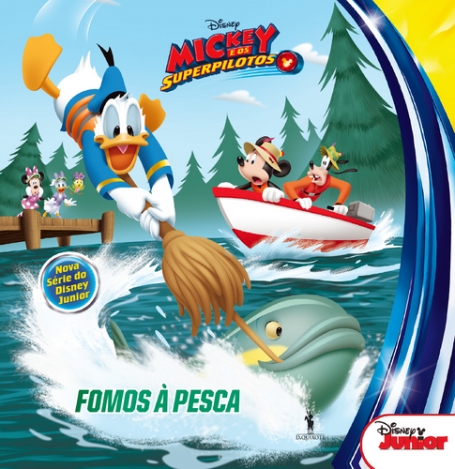 FOMOS A PESCA - MICKEY E OS SUPERPILOTOS 2