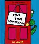 TOC! TOC! SENHOR CROC - livro animado