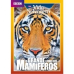 O GRANDE LIVROS DOS MAMIFEROS