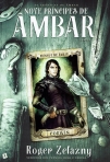 NOVE PRINCIPES DE AMBAR - LIVRO UM
