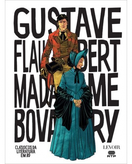 MADAME BOVARY - CLÁSSICOS DA LITERTURA EM BD 17