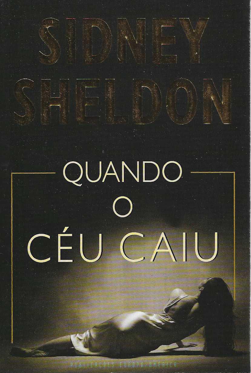 QUANDO O CÉU CAIU