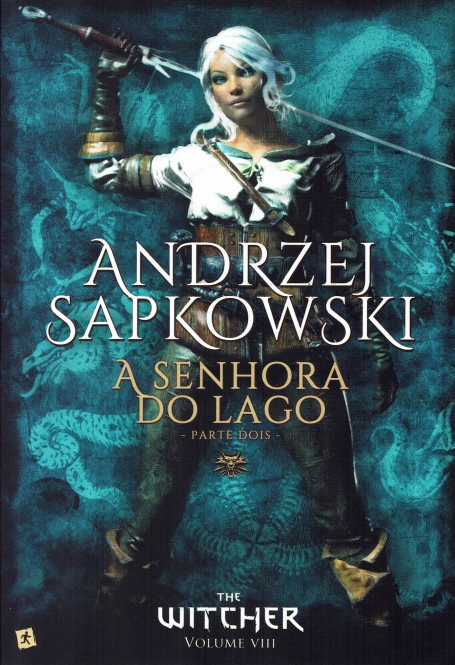 A SENHORA DO LAGO - PARTE 2 - THE WITCHER VOLUME VIII