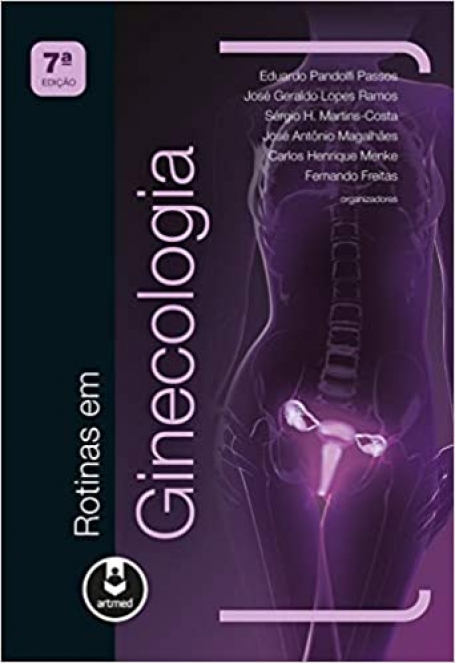 ROTINAS EM GINECOLOGIA 7ª EDIÇAO
