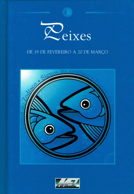 PEIXES de 19 de fevereiro a 20 de marco