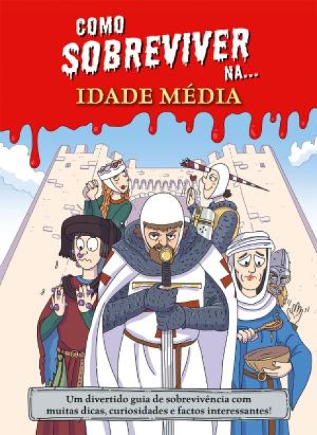 72167.10 - COMO SOBREVIVER NA... IDADE MÉDIA