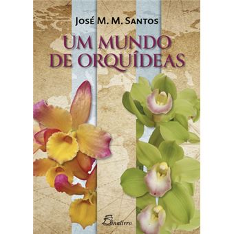 UM MUNDO DE ORQUIDEAS