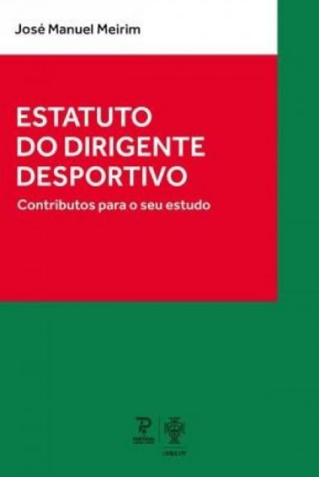 ESTATUTO DO DIRIGENTE DESPORTIVO