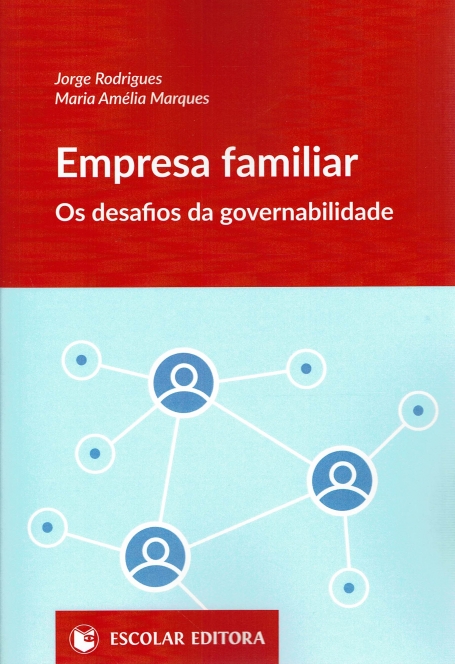 EMPRESA FAMILIAR - OS DESAFIOS DA GOVERNABILIDADE
