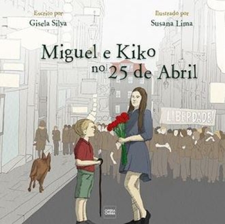 MIGUEL E KIKO NO 25 DE ABRIL