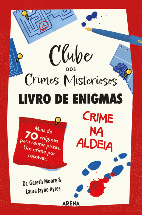 CLUBE DOS CRIMES MISTERIOSOS LIVRO DE ENIGMAS CRIME NA ALDEIA
